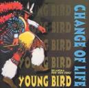 Change Of Life: OKLAHOMA POW-WOW SONGS - CD