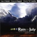 Rain in July - CD