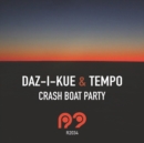 Crash Boat Party - Vinyl