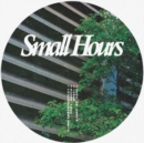 Small Hours 001 - Vinyl
