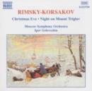 Rimsky-Korsakov: Christmas Eve, Night on Mount Triglav - Moscow S - CD