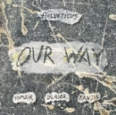 Our Way - CD
