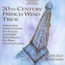 20th Century French Wind Trios (Chicago Chamber Musicians) - CD