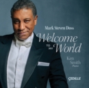 Mark Steven Doss: Welcome to My World - CD