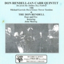 The Don Rendell Four And Five Plus Don Rendell-Ian Carr Quintet: HISTORICAL SERIES Original 1964-68 Recordings / PREVIOUSLY U - CD