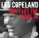 Don't Let the Devil In - CD