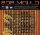 Bob Mould/The Last Dog & Pony Show/LiveDog98 - CD