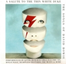 A Salute to the Thin White Duke: The Songs of David Bowie - CD