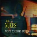 Why Things Burn - CD