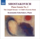 Piano Sonata No. 2, the Limpid Stream (Scherbakov) - CD