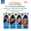 Gian Francesco Malipiero: Tre Commedie Goldoniane - CD