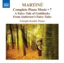 Complete Piano Music: A Fairy-tale of Goldilocks from Andersen's Fairy-tales - CD