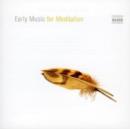 Early Music for Meditation - CD