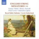English String Miniatures 6 (Sutherland, Royal Ballet Sinf.) - CD