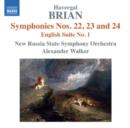 Havergal Brian: Symphonies Nos. 22, 23 and 24/English Suite No. 1 - CD