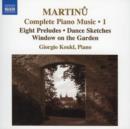 Complete Piano Music: Eight Preludes/Dance Sketches/Window On the Garden - CD