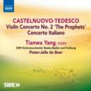 Castelnuovo-Tedesco: Violin Concerto No. 2, 'The Prophets'/... - CD