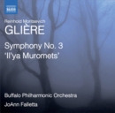 Reinhold Moritsevich Gliere: Symphony No. 3, 'Il'ya Muromets' - CD