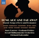 Long Ago and Far Away: Classic Songs of Love and Romance - CD