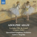 Adolphe Adam: La Jolie Fille De Gand (Complete Ballet) - CD
