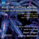 Music On Christmas Morning: A Festive Mix of Fresh and Favourite Carols - CD