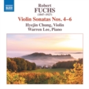 Robert Fuchs: Violin Sonatas Nos. 4-6 - CD