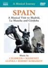 A   Musical Journey: Spain - A Musical Visit to Madrid... - DVD