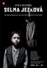 Selma Jezkova: Royal Danish Opera (Schonwandt) - DVD