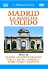 A   Musical Journey: Madrid, La Mancha, Toledo - DVD