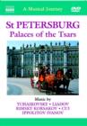 A   Musical Journey: St Petersburg - Palaces of the Tsars - DVD