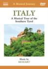 A   Musical Journey: Italy - Southern Tyrol - DVD