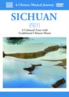 A   Chinese Musical Journey: Sichuan - DVD