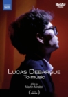 Lucas Debargue to Music - DVD