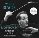 Tschaikowsky: Sinfonien Nr. 5 & 6/Nußknacker-Suite - CD