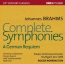 Johannes Brahms: Complete Symphonies/A German Requiem - CD