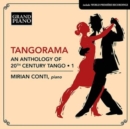 Tangorama: An Anthology of 20th Century Tango - CD