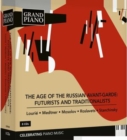 The Age of the Russian Avant-garde: Futurists and Traditionalists - CD