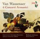 Van Wassenaer: 6 Concerti Armonici - CD
