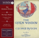 Sir George Dyson: The Open Window: Complete Music for Piano - CD