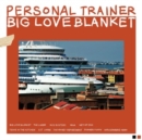 Big Love Blanket - CD