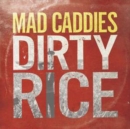 Dirty Rice - CD