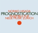 Prognostication (Ensemble Fur Neue Musik Zurich) - CD