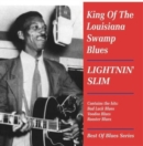King of the Louisiana Swamp Blues - CD