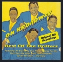 On Broadway: Best of the Drifters - CD
