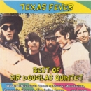 Texas Fever: Best of Sir Douglas Quintet - CD