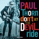 Don't Let the Devil Ride - CD