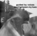 Devil Between My Toes - Vinyl