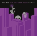 Bad Neighbor Beats: Special Edition Instrumentals - Vinyl