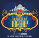 Under the Big Top - CD