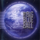 The Big Blue Ball - CD